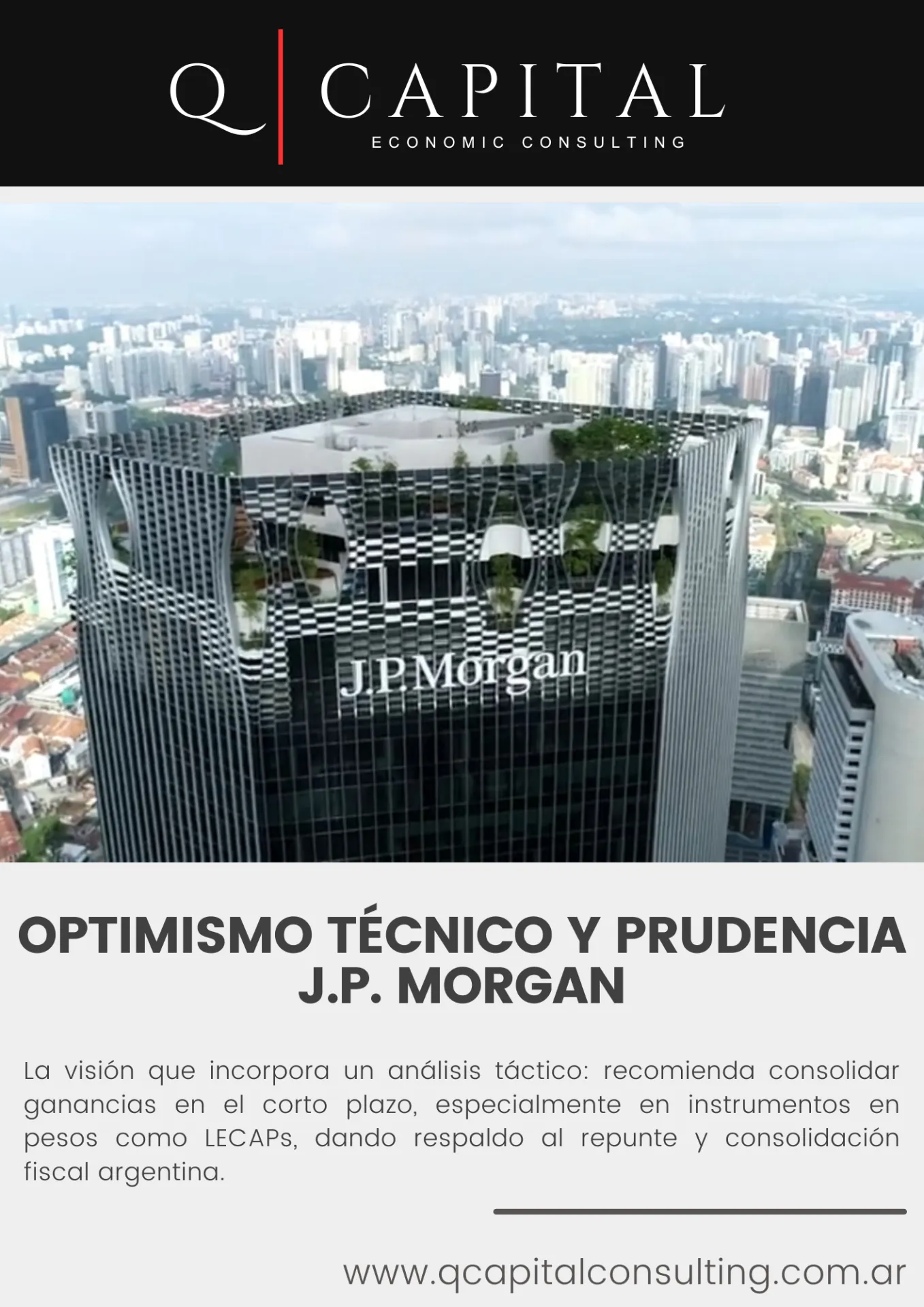 Optimismo técnico y prudencia - J.P. Morgan